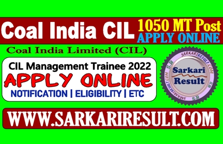 Sarkari Result Coal India MT Online Form 2022