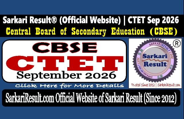 Sarkari Result CTET September 2026 Exam