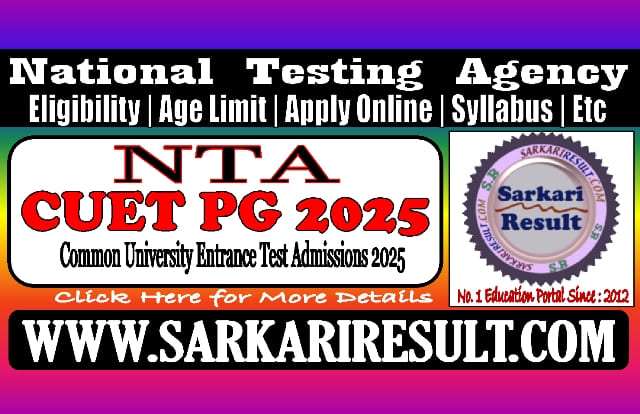 Sarkari Result CUET PG 2025 Online Form