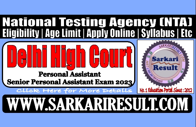 Sarkari Result Delhi High Court PA SPA Online Form 2023