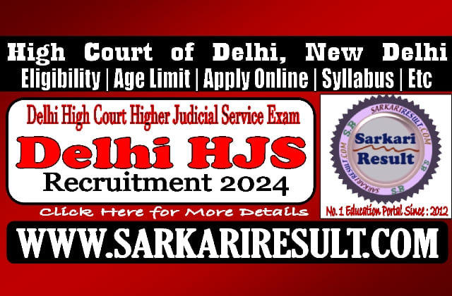 Sarkari Result Delhi High Court HJS Online Form 2024