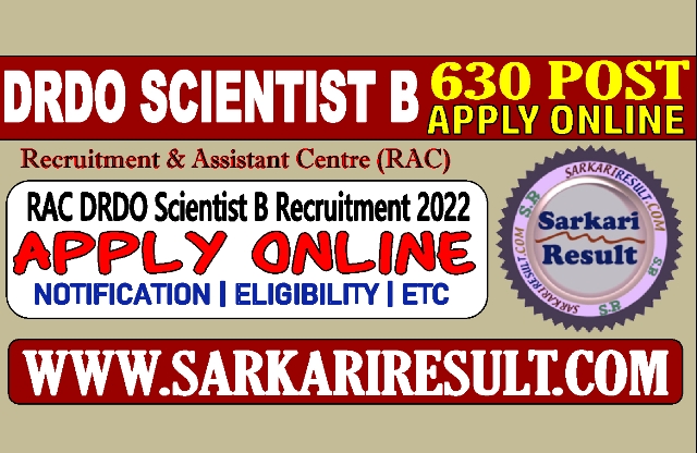 Sarkari Result DRDO Scientist B Online Form 2022