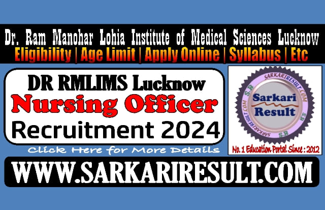 Sarkari Result Dr RMLIMS Nursing Officer Online Form 2024