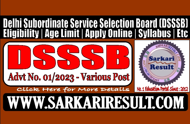 Sarkari Result DSSSB Various Post Online Form 2023