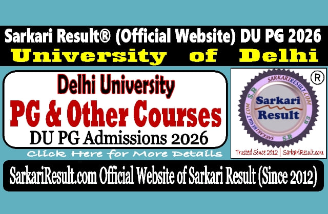 Sarkari Result DU PG Admissions Online Form 2026