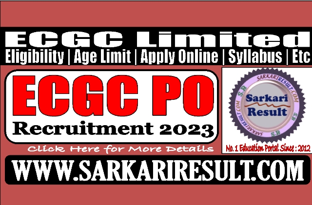 Sarkari Result ECGC PO Recruitment 2023