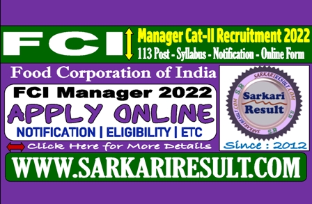 Sarkari Result FCI Manager  Online Form 2022