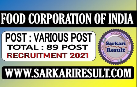 FCI Various Post Recruitment 2021