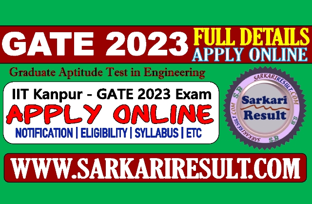 Sarkari Result IIT GATE 2023 Admission