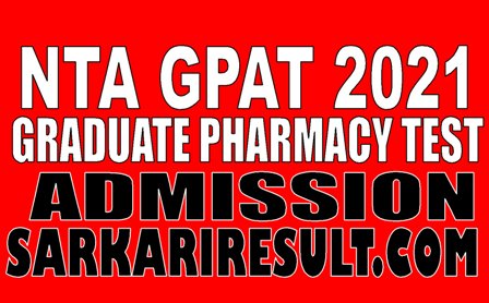 NTA GPAT 2021 Online Form