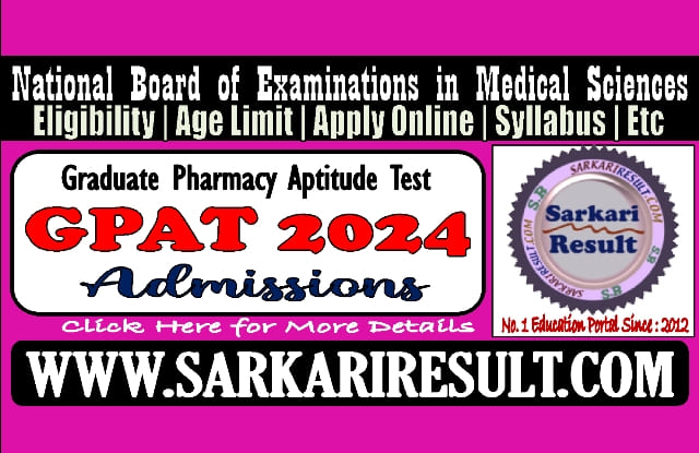 Sarkari Result GPAT Online Form 2024
