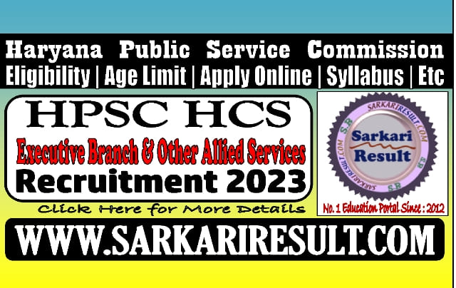 Sarkari Result HPSC HCS Pre Online Form 2023