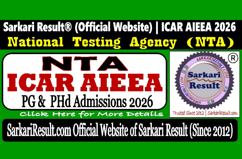Sarkari Result NTA ICAR AIEEA PG Phd Online Form 2026
