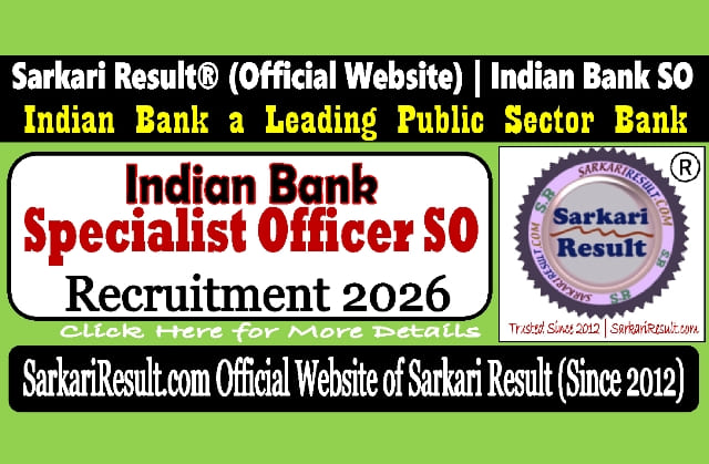 Sarkari Result Indian Bank SO Recruitment 2026