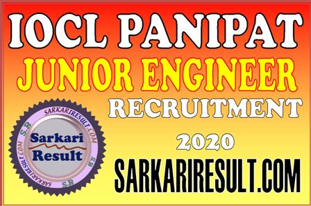 IOCL Panipat Haryana Junior Engineer Recruitment 2020