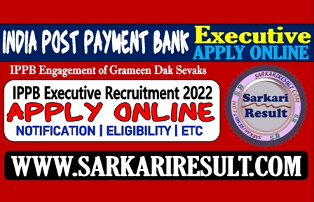 Sarkari Result IPPBS Executive Recruitment 2022