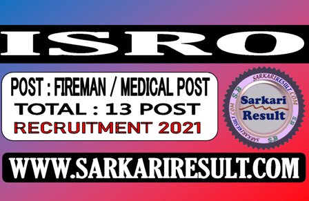 ISRO Recruitment 2021