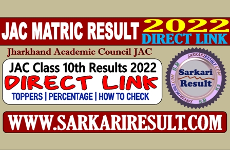 Sarkari Result JAC Matric Results 2022