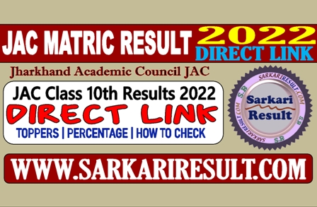 Sarkari Result JAC Matric Results 2022