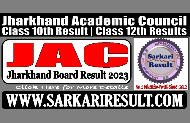 Sarkari Result Jharkhand JAC Board Result 2023