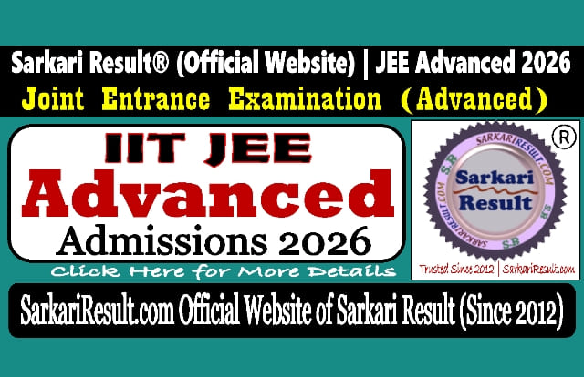Sarkari Result NTA JEE Advanced Online Form 2026