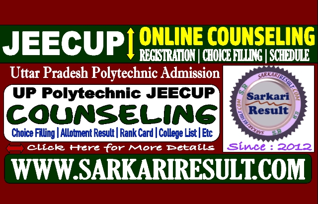 Sarkari Result JEECUP Online Counseling 2022