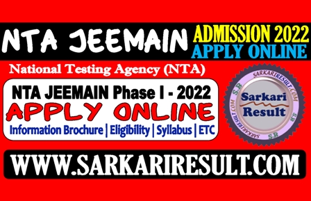 Sarkari Result NTA JEEMAIN Admission 2022