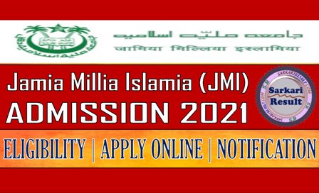 Sarkari Result JMI Admission 2021