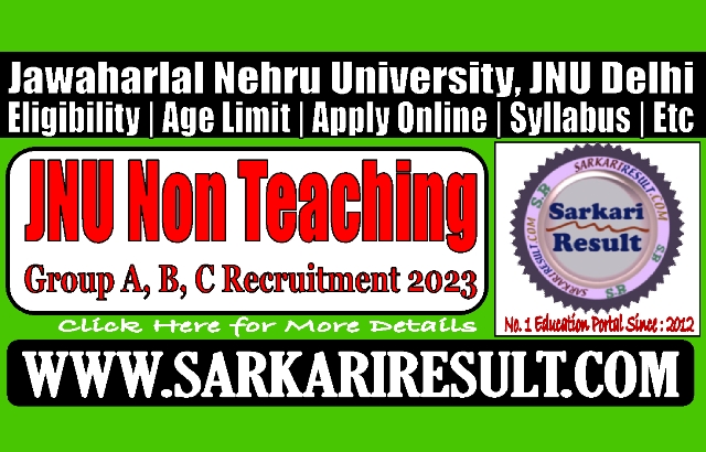 Sarkari Result NTA JNU Non Teaching Online Form 2023