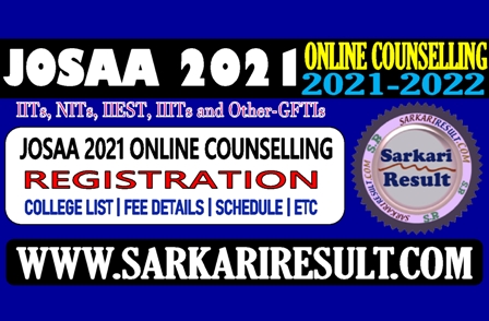 Sarkari Result JOSAA Online Counselling 2021