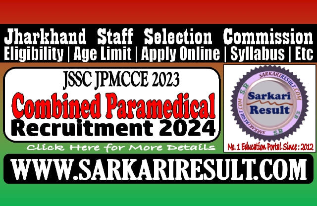 Sarkari Result JSSC JPMCCE Online Form 2024