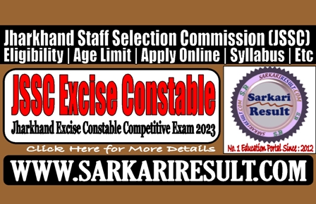Sarkari Result JSSC Excise Constable Online Form 2023