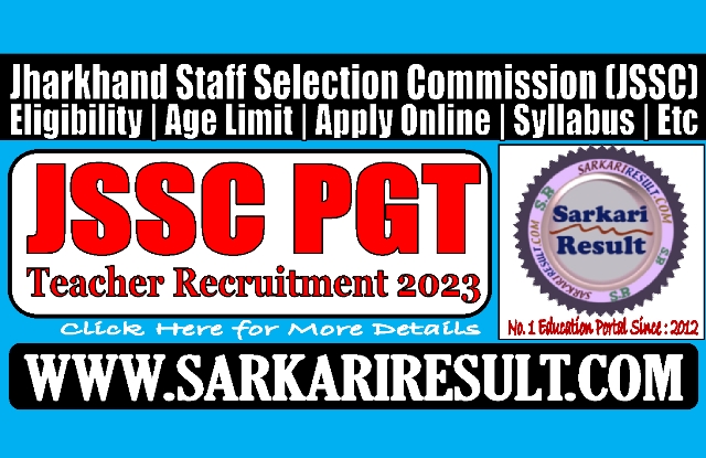 Sarkari Result JSSC PGT Online Form 2023