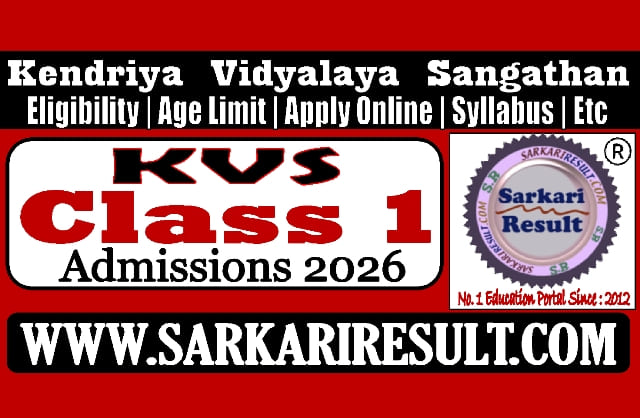 Sarkari Result KVS Class 1 Admissions Online Form 2026