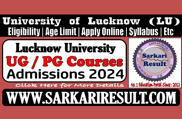 Sarkari Result Lucknow University Admissions Online Form 2024
