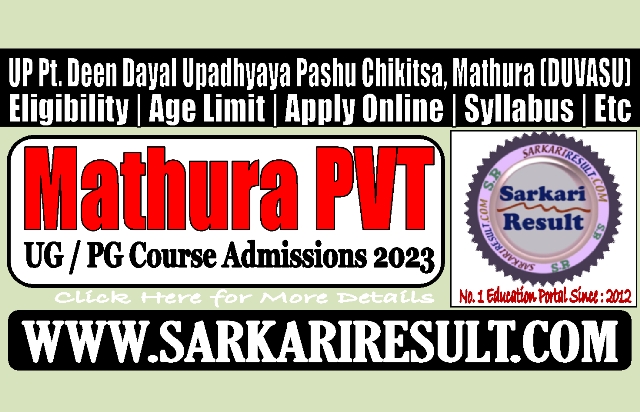 Sarkari Result Mathura PVT Admission 2023 Online Form