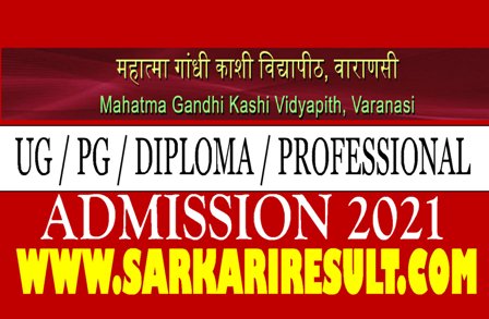 MGKVP Varanasi Admission 2021