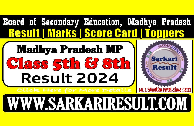 Sarkari Result MP Board 5th and 8th Result 2024