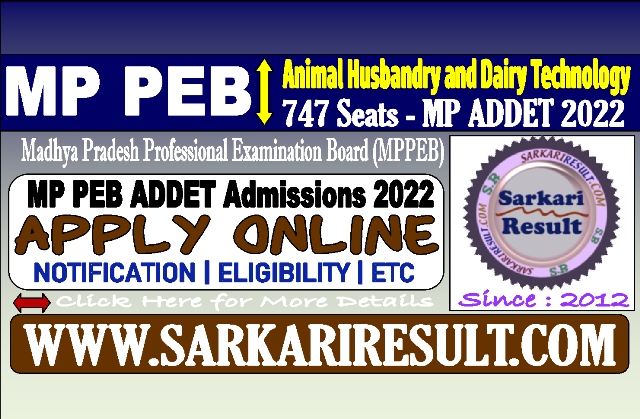 MP PEB Animal Husbandry Diploma ADDET Result 2022 MP PEB Animal Husbandry Diploma ADDET Result 2022