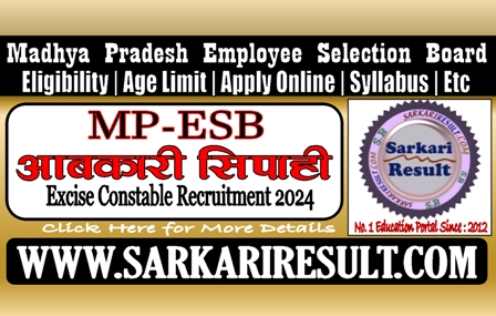 Sarkari Result MP ESB Excise Constable Recruitment 2024