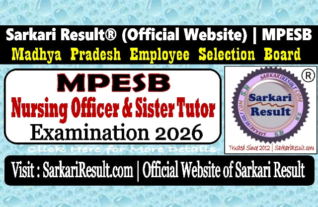 Sarkari Result MPESB Nursing Officer and Sister Tutor Recruitment 2026