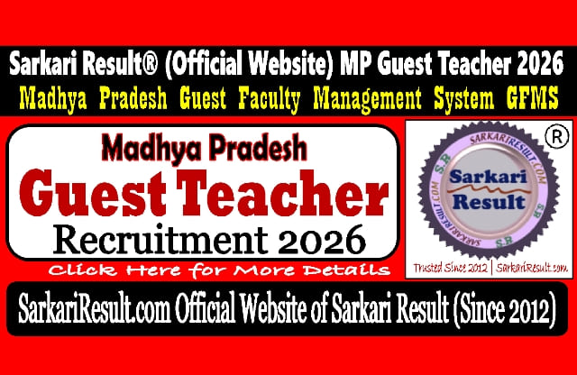 Sarkari Result MP Guest Teacher Recruitment 2026