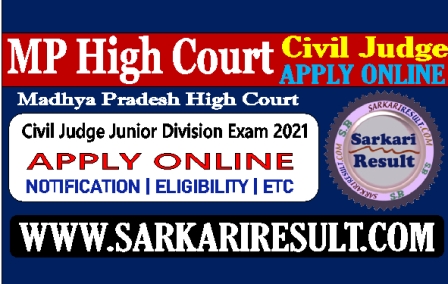 Sarkari Result MP High Court Civil Judge 2022