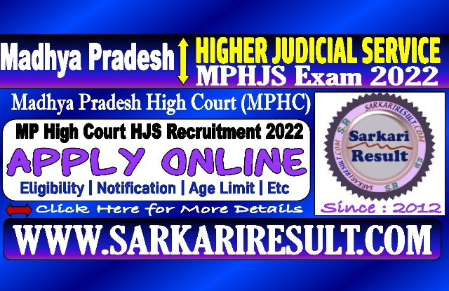 Sarkari Result MP High Court HJS Recruitment 2022