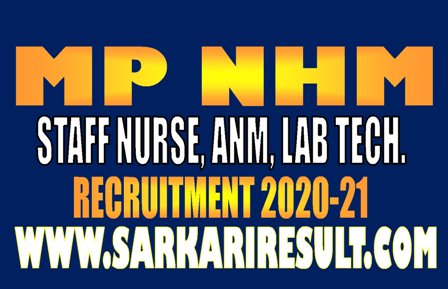 MP NHM Staff Nurse, ANM, Lab Technician Recruitment 2020