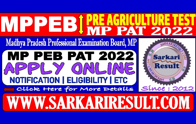 Sarkari Result MPPEB PAT Online Form 2022