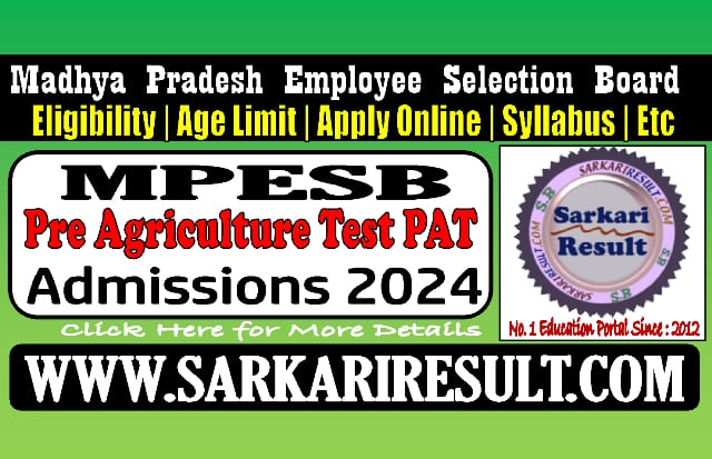 Sarkari Result ESB MP PAT Online Form 2024