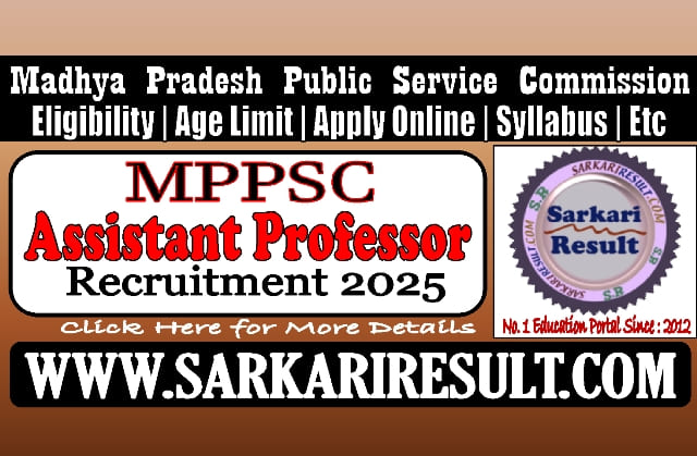 Sarkari Result MPPSC Assistant Professor 2025 Recruitment