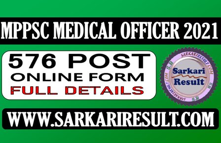 Sarkari Result MP Medical Officer Recruitment 2021