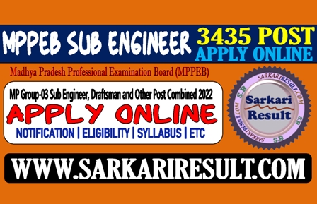 Sarkari Result MPPEB Sub Engineer Online Form 2022